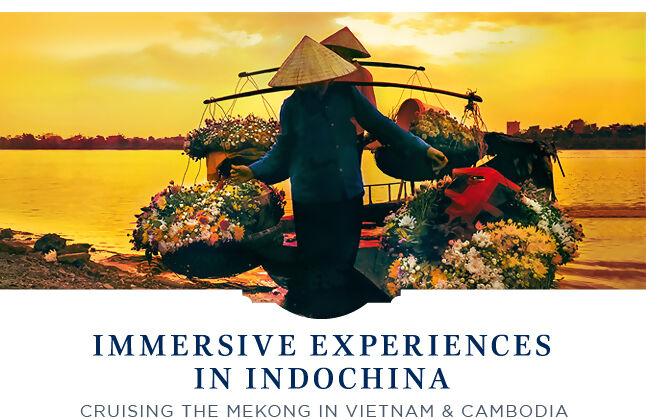 Immersive Experiences In IndoChina